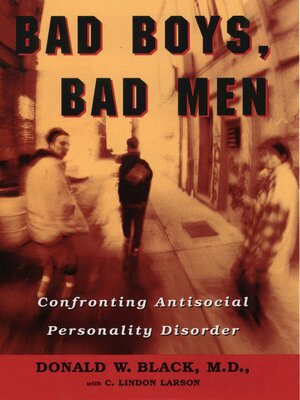 cover image of Bad Boys, Bad Men